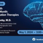 Facebook Live: Brain Stimulation Therapies