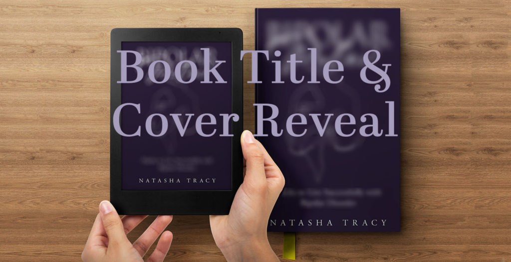 New Book Title and Cover Reveal — ‘Bipolar Rules!’ – Bipolar Burble Blog