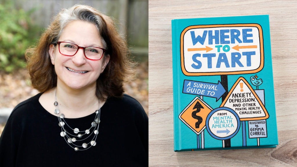 Interview: Editor Lauri Hornik and Mental Health America show young people “Where to Start” their mental health journey in new book