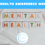 Mental Health Awareness Month 2024 – My Brain’s Not Broken