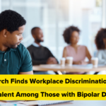 Research Finds Workplace Discrimination Prevalent Among Those with Bipolar Disorder