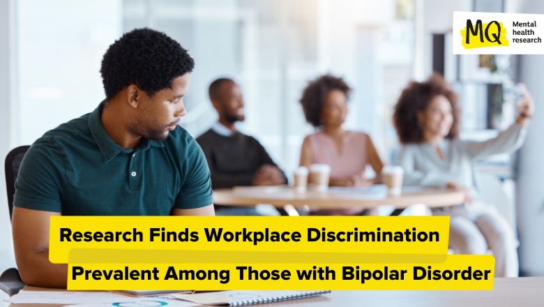 Research Finds Workplace Discrimination Prevalent Among Those with Bipolar Disorder