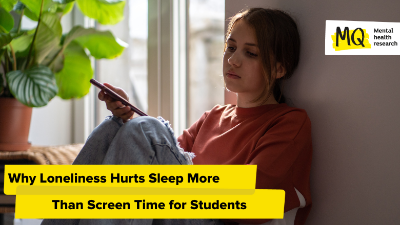 Loneliness Affects Student Sleep More Than Screen Time